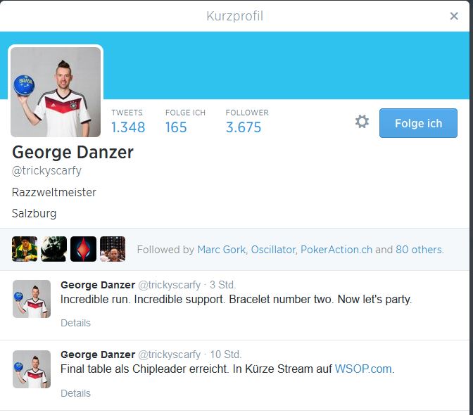 Die WSOP-Tweets: George Danzer