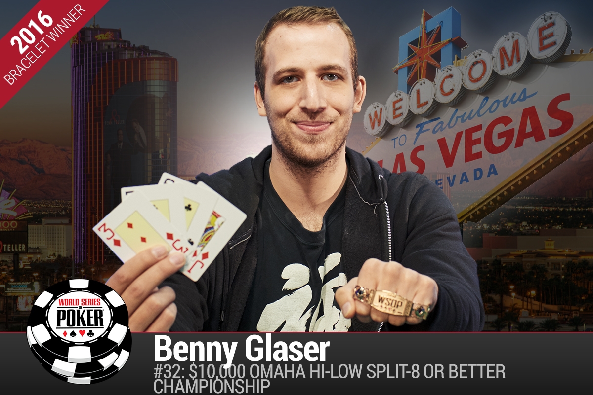 WSOP 2016 #32 – Benny Glaser stürmt zum zweiten Bracelet