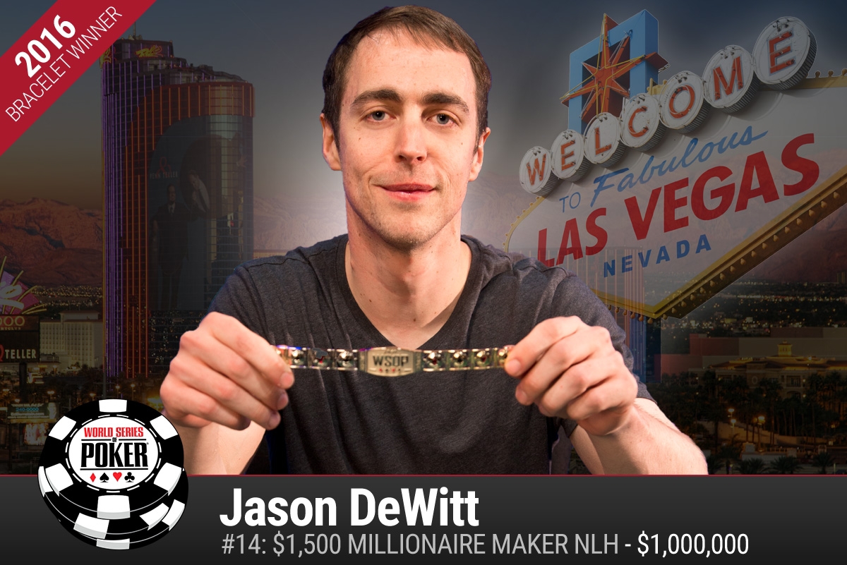 WSOP 2016 #14 – Jason DeWitt holt das Millionaire Maker