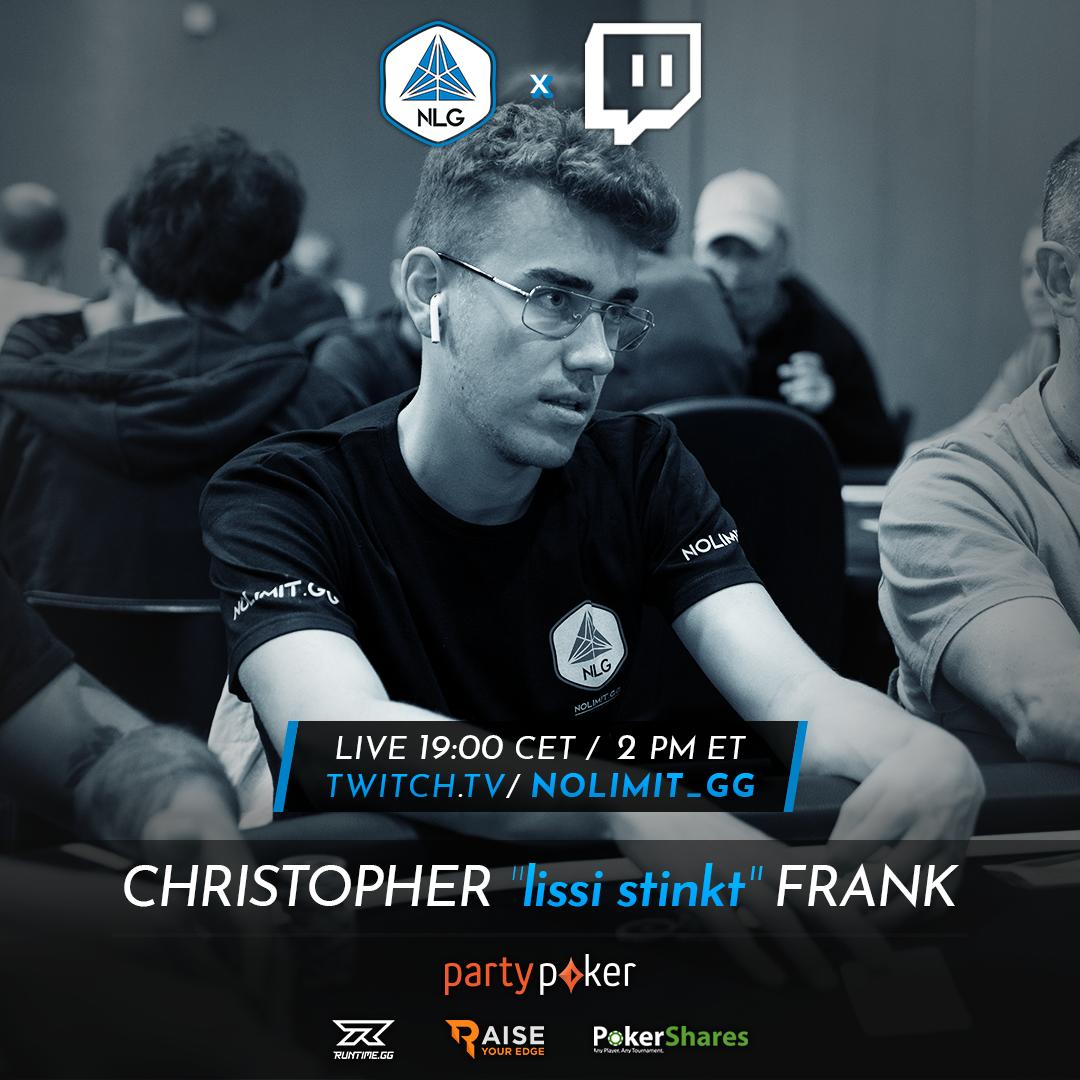 Nolimit.gg: High Stakes MTT Twitch Livestream mit Christopher „lissi stinkt“ Frank