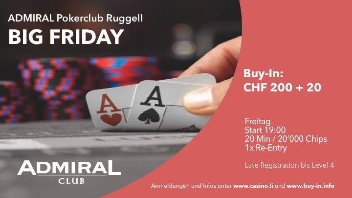 Admiral Poker Club Ruggell: Deal entscheidet den Big Friday