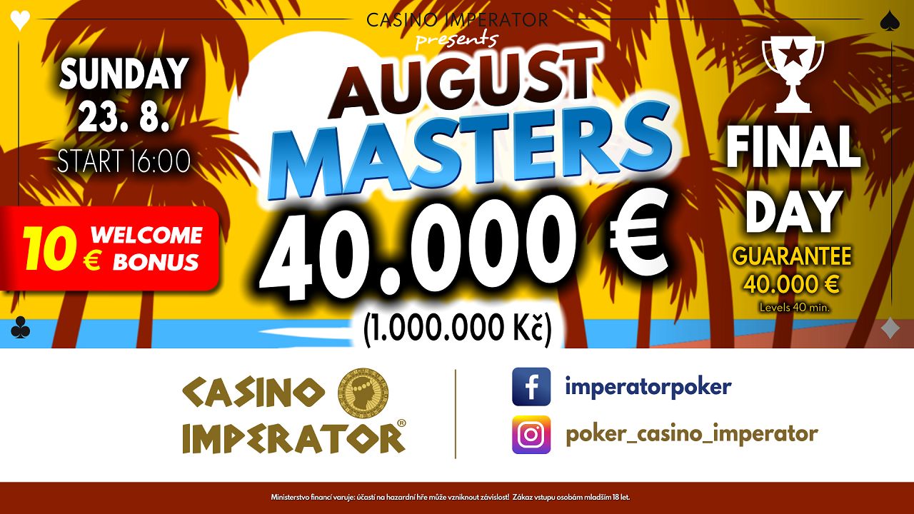 Casino Imperator: Wer gewinnt die € 40.000 GTD August Masters?