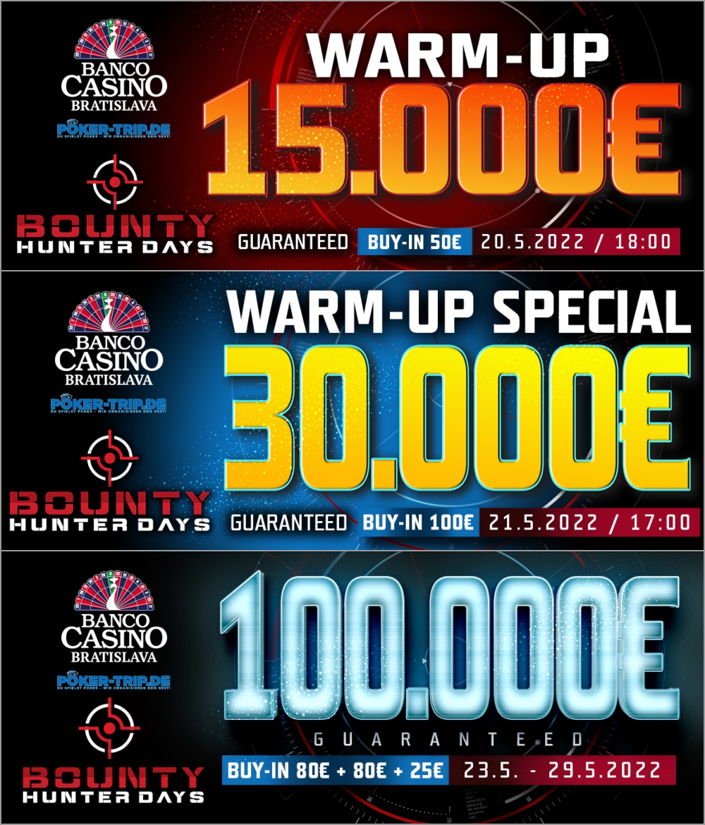 Banco Casino Bratislava: Fettes Warm-up für die € 100.000 GTD Bounty Hunter Days