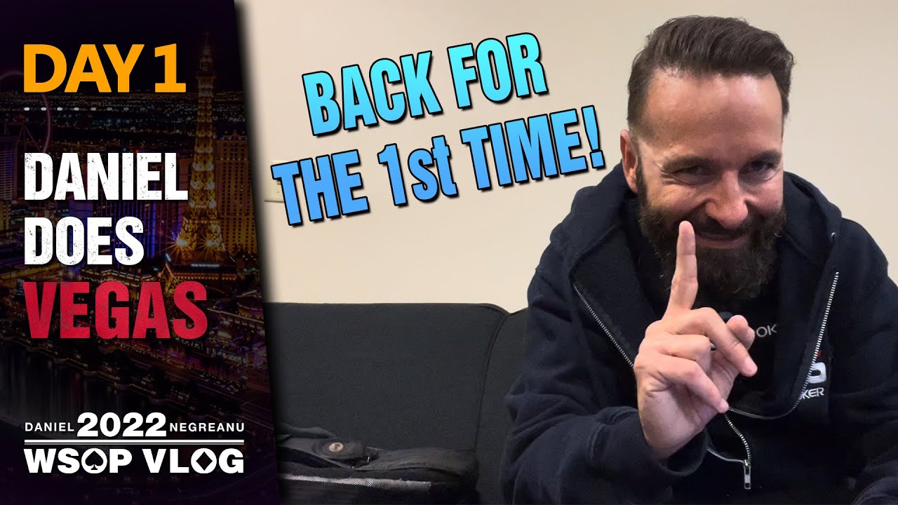 DNEGs 2022 WSOP Poker Vlog Day 1 – BACK for the 1st TIME!