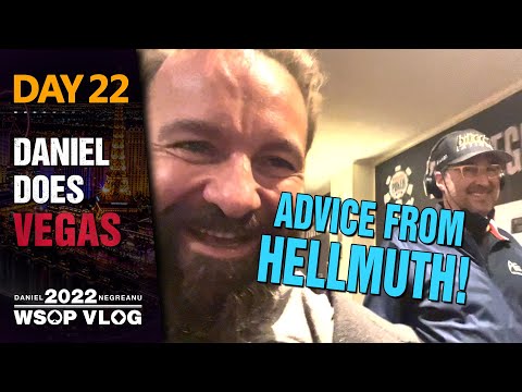 DNEGs 2022 WSOP Poker Vlog Day 22 – ADVICE FROM HELLMUTH and Winning with the Worst Hand?