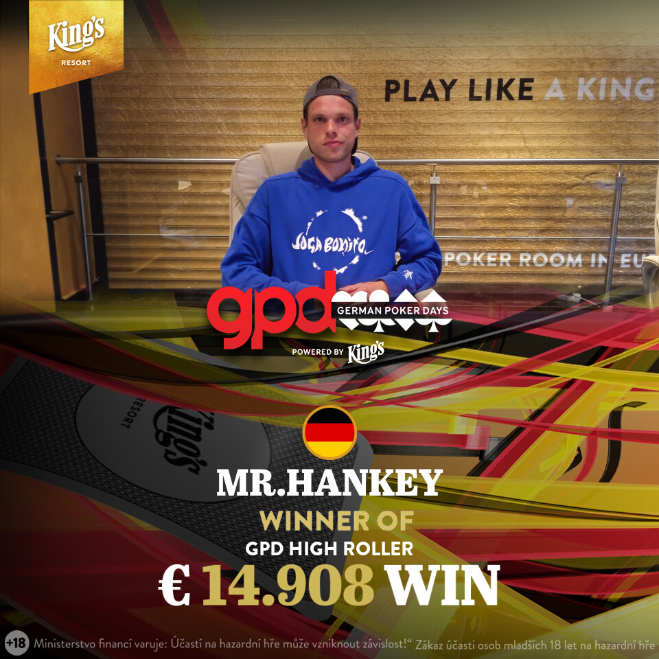King’s: Mr. Hankey holt das GPD High Roller