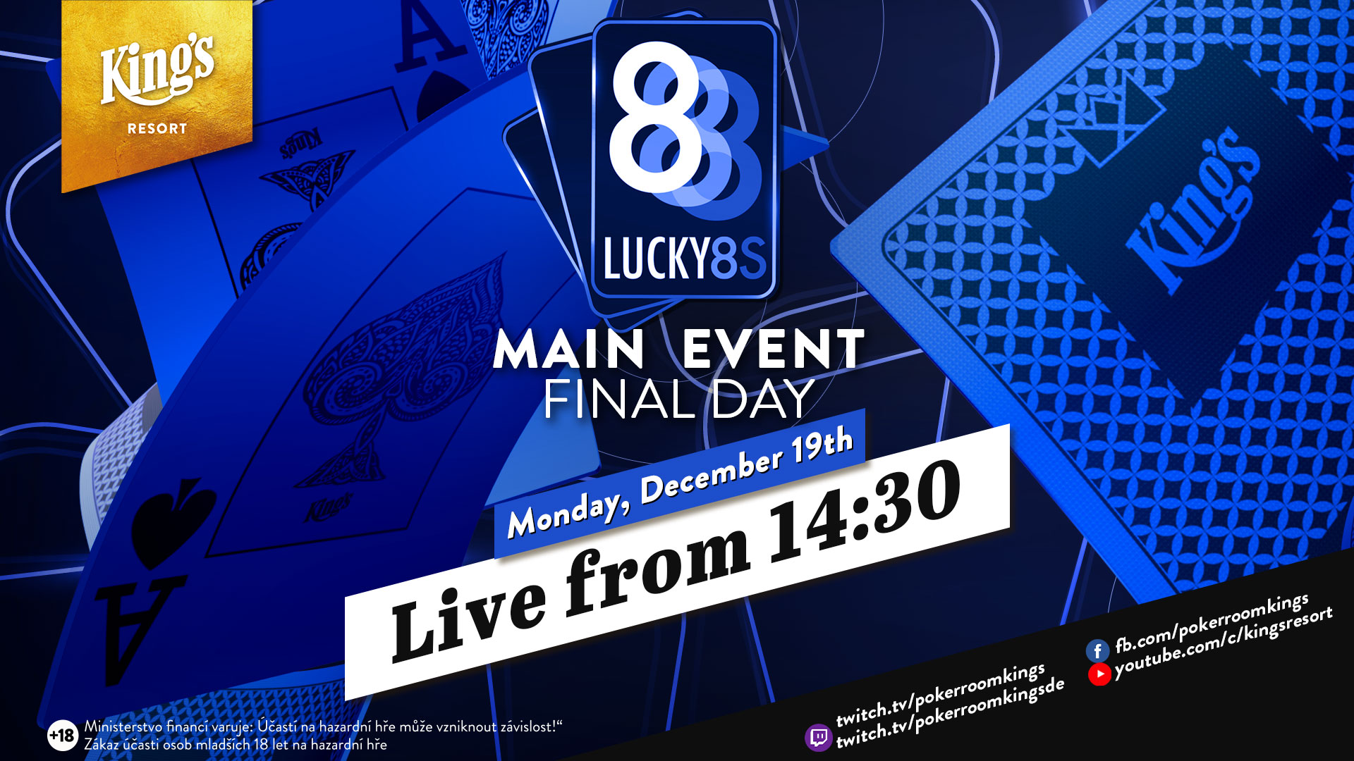 King’s: Lucky 8s Finale – Livestream