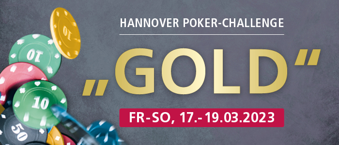 Spielbank Hannover lädt zur nächsten Poker Challenge „Gold“
