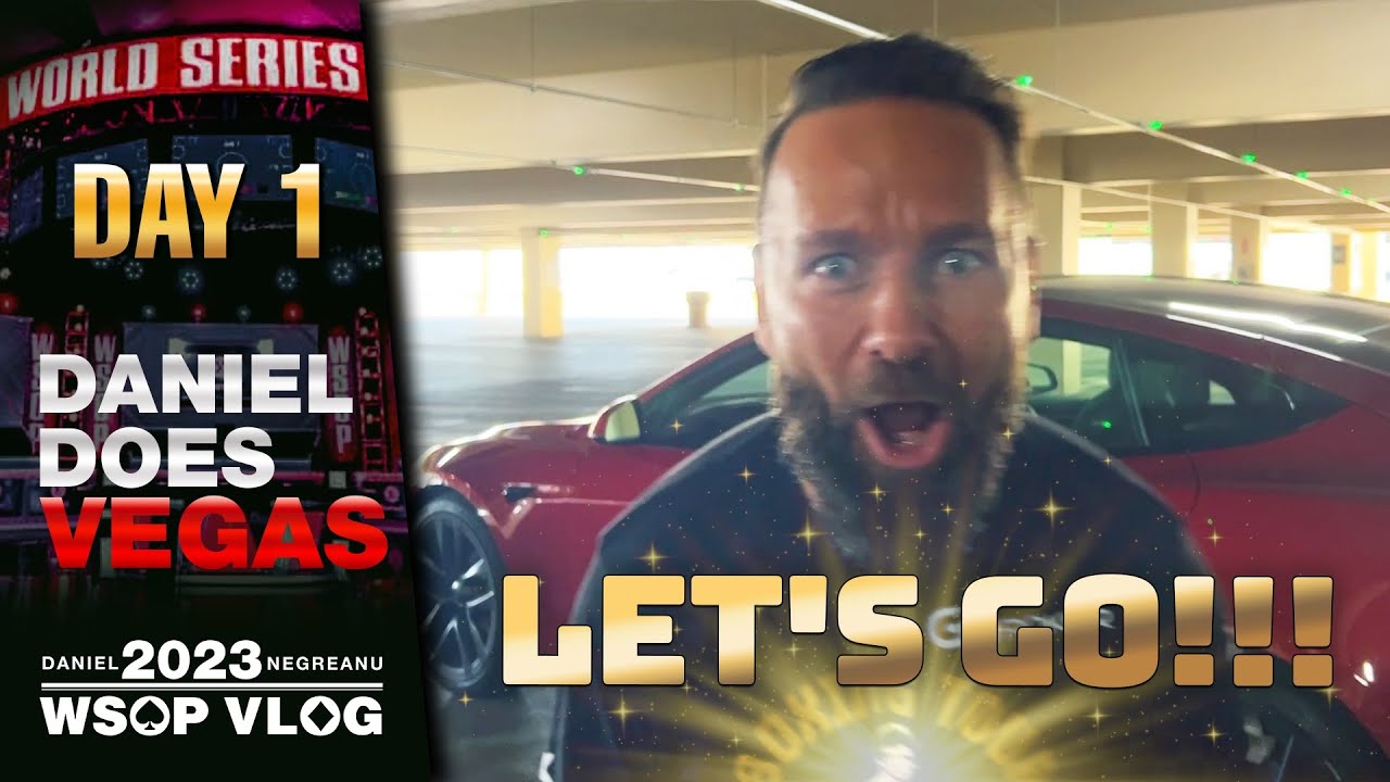DNEGs 2023 WSOP Poker Vlog Day 1  – RUNNING GOOD for a Change?