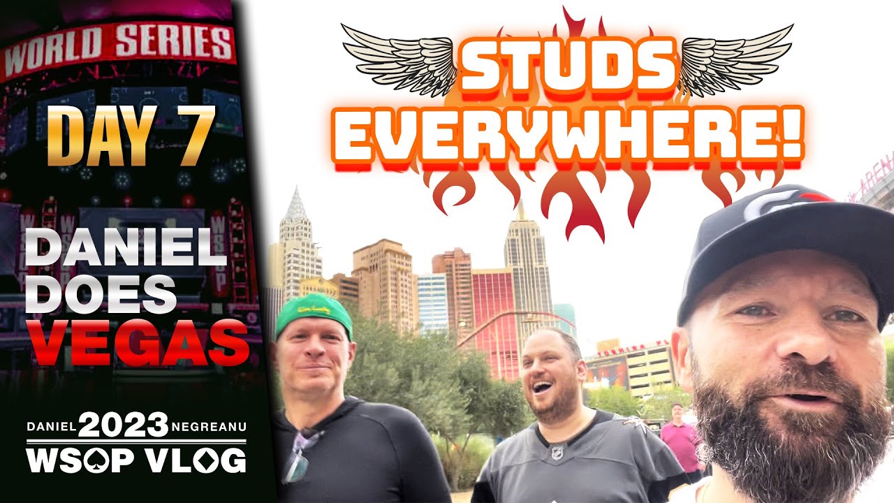 DNEGs 2023 WSOP Poker Vlog Day 7  – A DOMINATING PERFORMANCE!