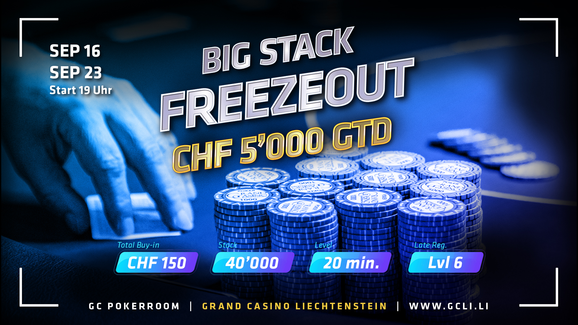 Grand Casino Liechtenstein: 4-Way Deal beim Big Stack Freezeout