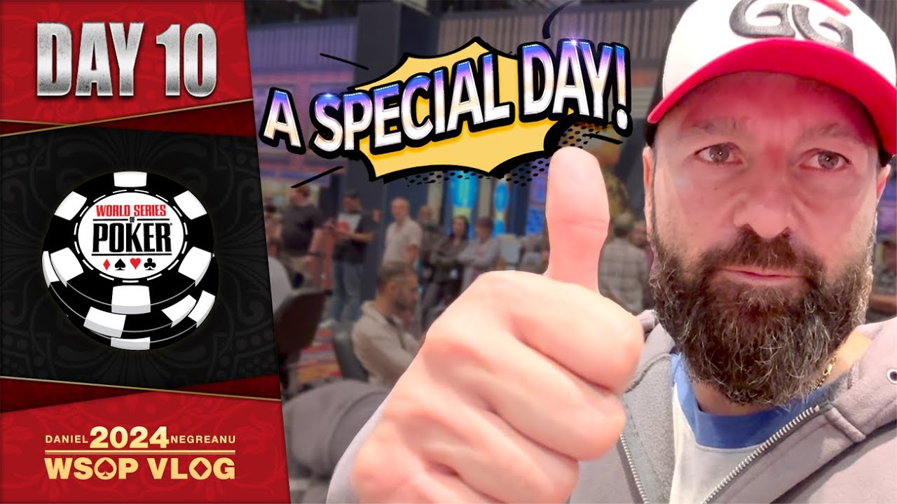 WSOP 2024: Back to my Roots on a Special Day (Day 10)