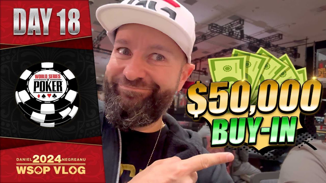WSOP 2024: My A Game in the $50k Super High Roller (Day 18)