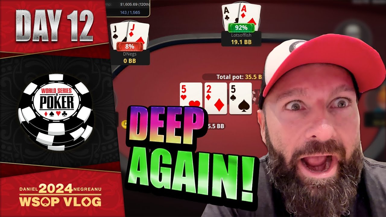 WSOP 2024: Deep Again and Recharged! (Day 12)