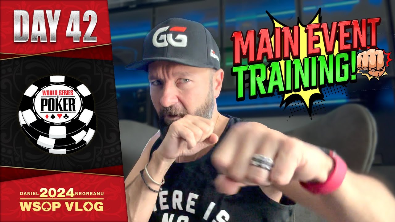 WSOP 2024: Main Event Day 3 Homework & Training (Day 42)