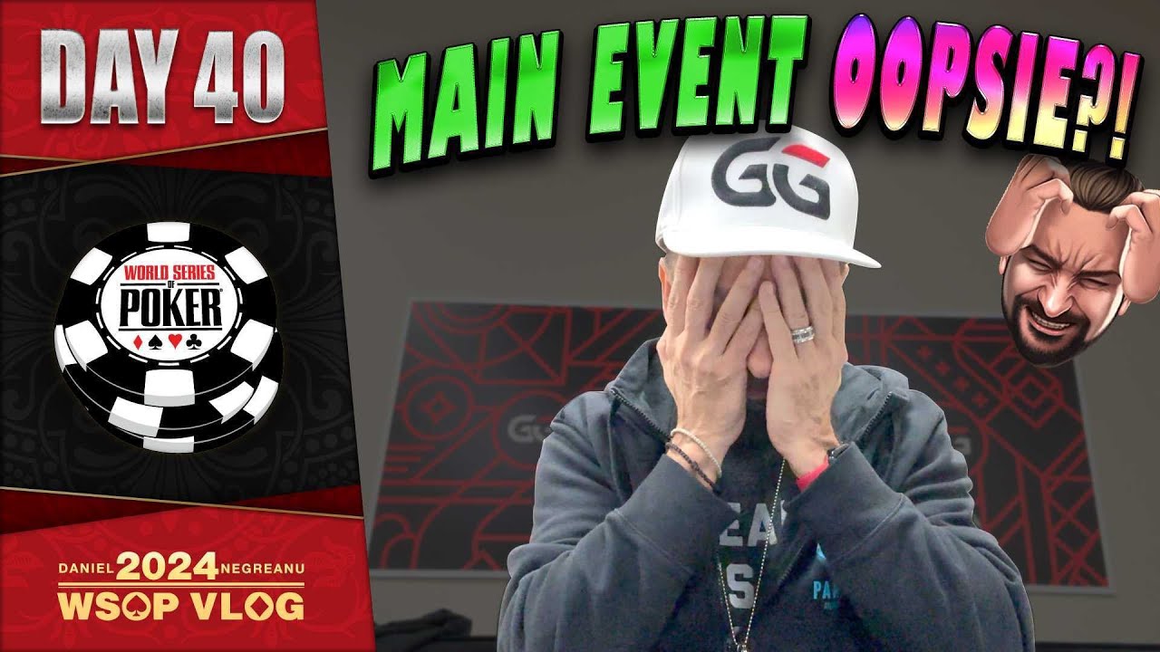 WSOP 2024: Gigantic Main Event Oopsie?! (Day 40)