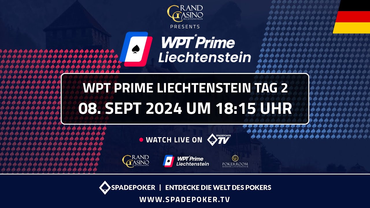 WPT Prime Liechtenstein – Tag 2 Livestream (ab 18:15 Uhr)