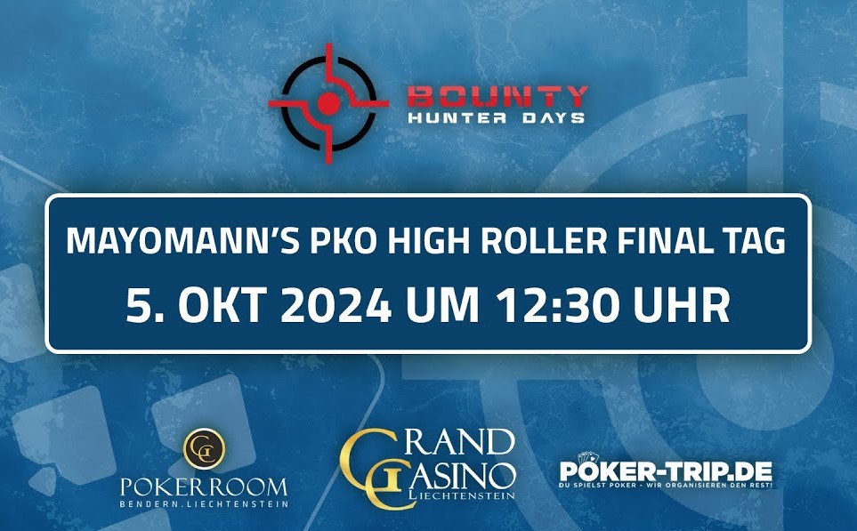 Grand Casino Liechtenstein: Mayoman’s PKO High Roller – Livestream (ab 12.30 Uhr)