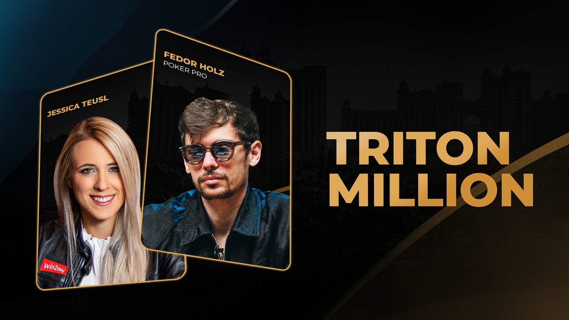 WSOP Paradise: Jessica Teusl und Fedor Holz spielen das Triton Million!