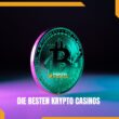Beste Krypto Online Casinos – Titelbild