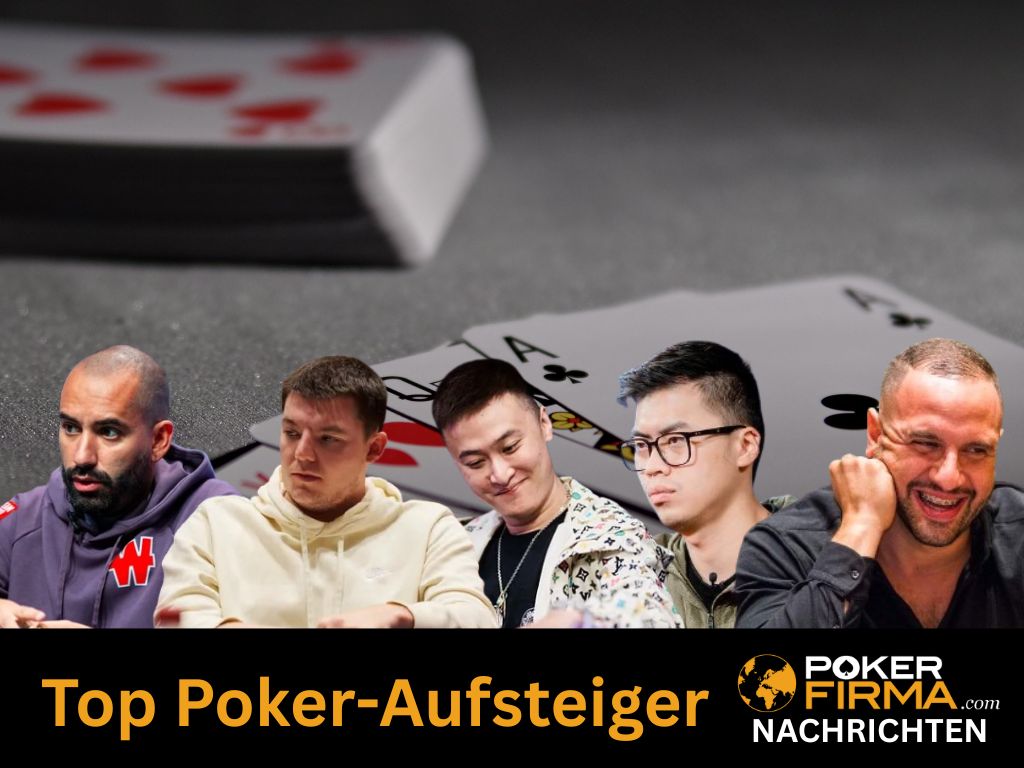 Top Poker Aufsteiger