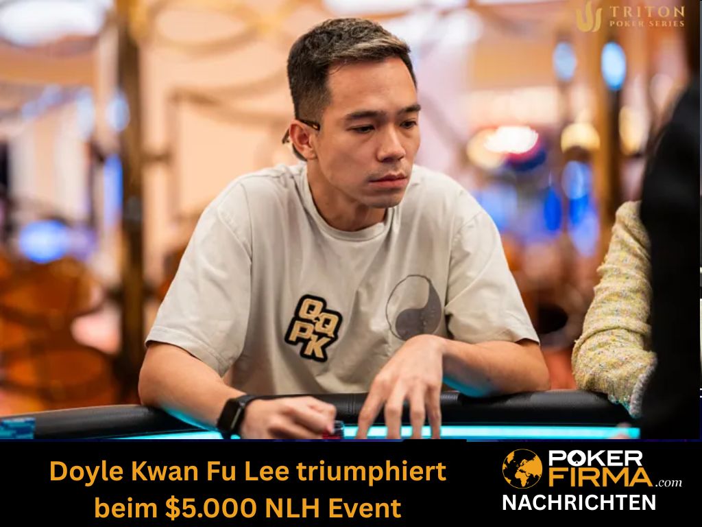 Doyle Kwan Fu Lee siegt beim $5.000 NLH Event