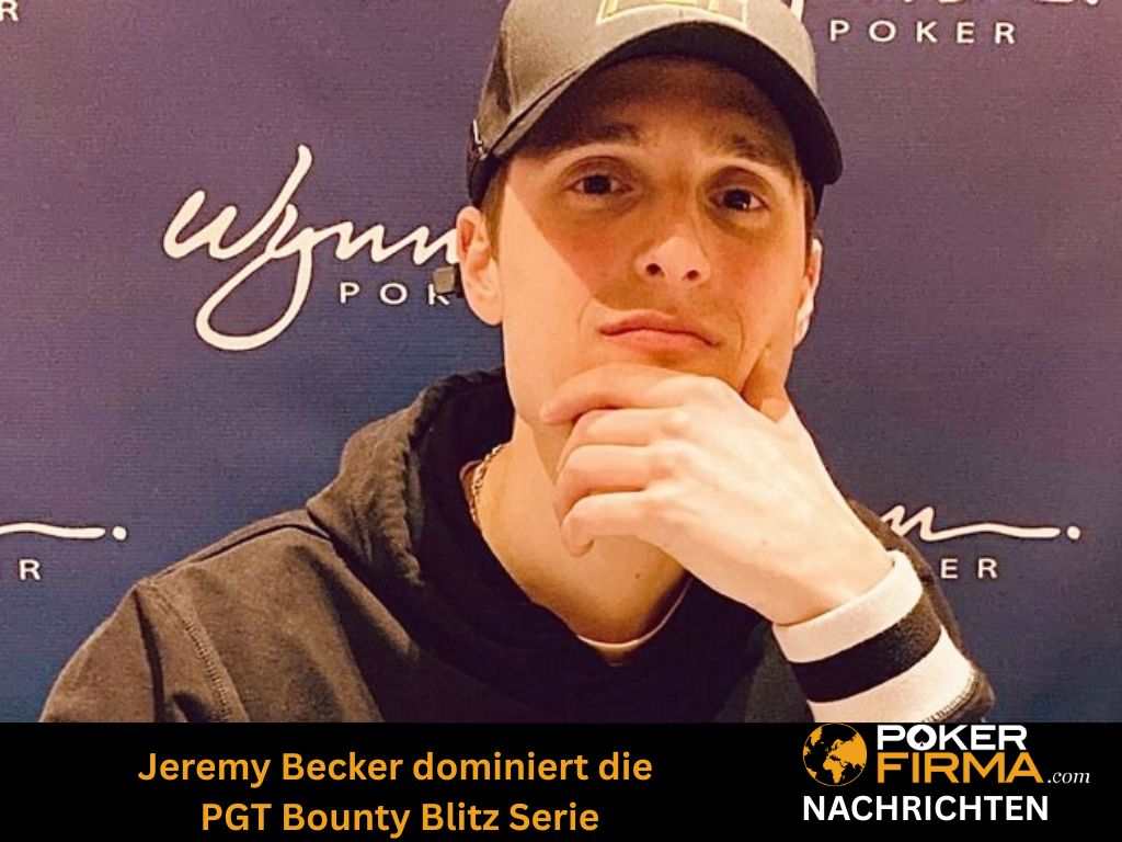 Jeremy Becker dominiert die
PGT Bounty Blitz Serie