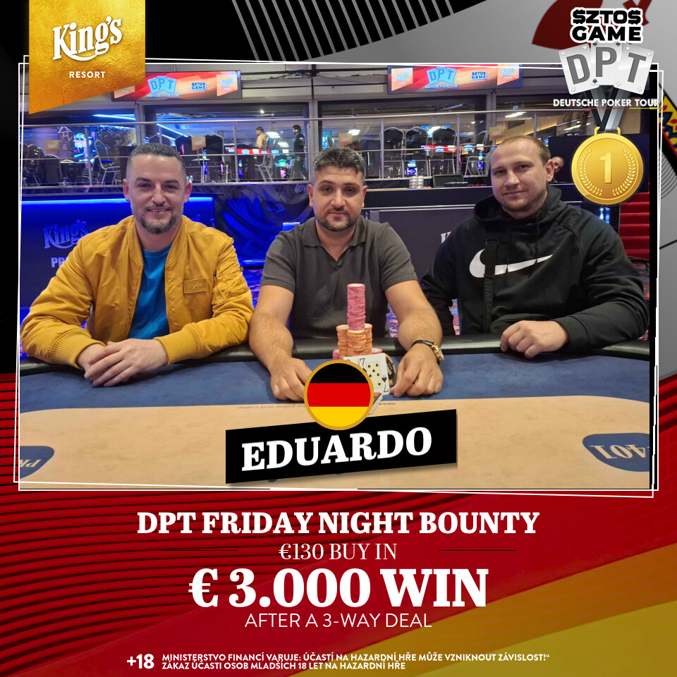 EDUARDO gewinnt DPT Friday Night Bounty