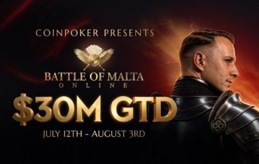 Battle of Malta Online Series: CoinPoker garantiert $30 Millionen Dollar Preisgeld